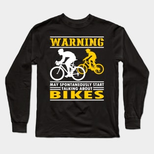 Funny Bicycle Quote, Bikes Biker Cyclist Gift Idea Long Sleeve T-Shirt